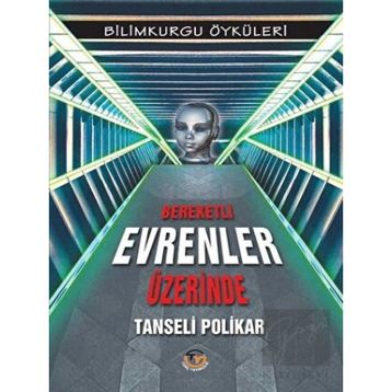 Bereketli Evrenler Üzerinde Tunç Yayıncılık
