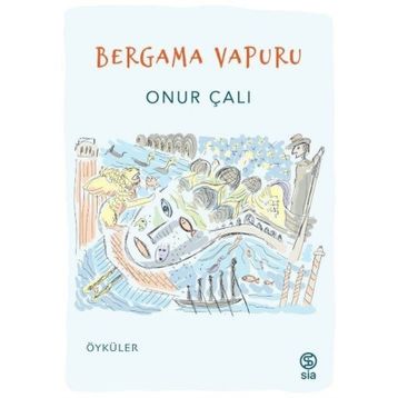 Bergama Vapuru Onur Çalı Sia Kitap