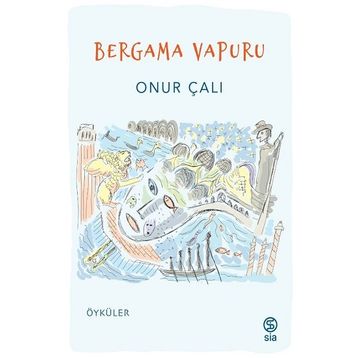 Bergama Vapuru Onur Çalı Sia Kitap