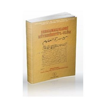 BERGAMALI KADRI MÜYESSIRET'L-ULUM - GENEL