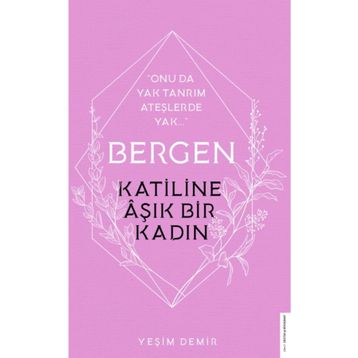 Bergen - Katiline Aşık Bir Kadın - Yeşim Demir