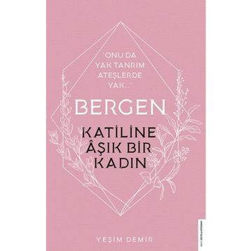 Bergen - Katiline Aşık Bir Kadın - Yeşim Demir