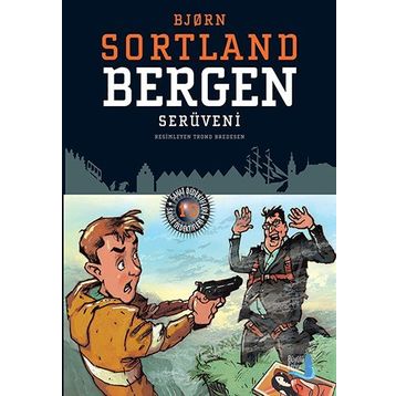 Bergen Serüveni - bjørn sortland