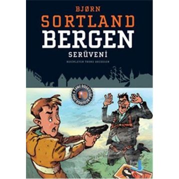 Bergen Serüveni - bjørn sortland