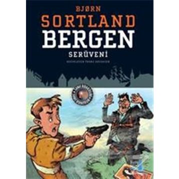 Bergen Serüveni - bjørn sortland