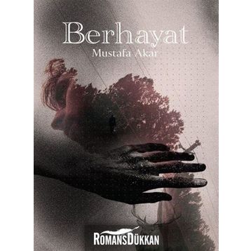 Berhayat - Mustafa Akar