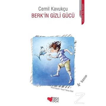 Berk’in Gizli Gücü - Cemil Kavukçu