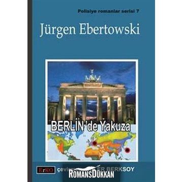 BERLIN´DE YAKUZA - JÜRGEN EBERTOWSKI