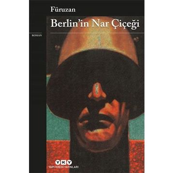 Berlin'in Nar Çiçeği - Genel