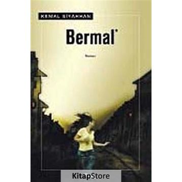 BERMAL - KEMAL SIYAHHAN