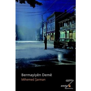 Bermayiyen Deme - Mihemed Şarman
