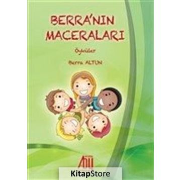 Berra'nın Maceraları Öyküler - Berra Altun
