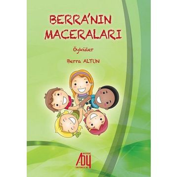 Berra'nın Maceraları Öyküler - Berra Altun