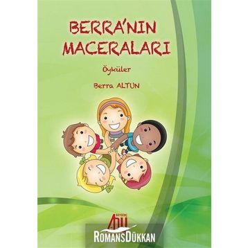 Berra'nın Maceraları Öyküler - Berra Altun