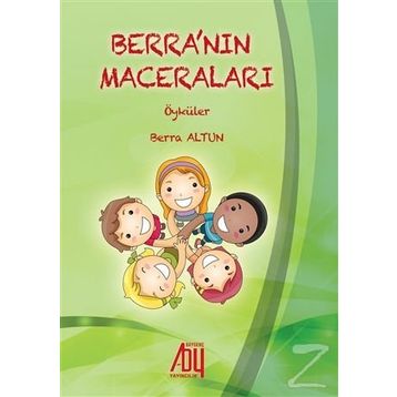 Berra'nın Maceraları Öyküler - Berra Altun