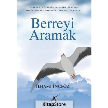 Berreyi Aramak - ilhami inceoz