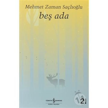Beş Ada - Mehmet Zaman Saçlıoğlu