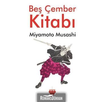 Beş Çember Kitabı - Miyamoto Musashi
