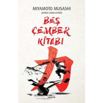 Beş Çember Kitabı - Miyamoto Musashi