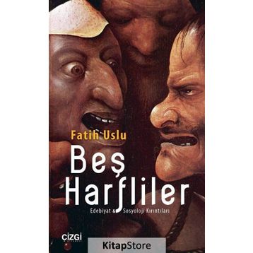 Beş Harfliler - Fatih Uslu