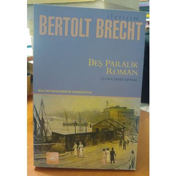 Beş Paralık Roman - Bertolt Brecht