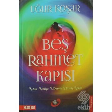 Beş Rahmet Kapısı - Sufi - Uğur Koşar