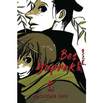 Beş Yaprak Cilt 4 Natsume Ono