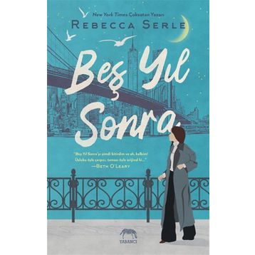 Beş Yıl Sonra - Rebecca Serle
