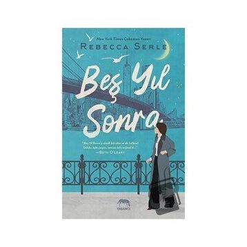 Beş Yıl Sonra - Rebecca Serle