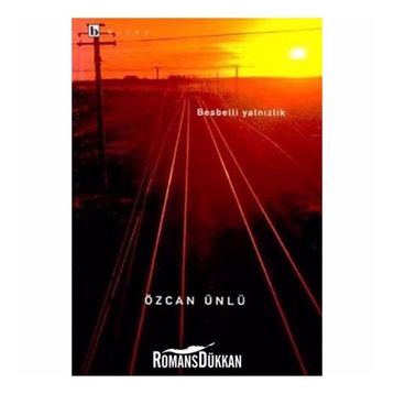 BESBELLI YALNIZLIK - ÖZCAN ÜNLÜ
