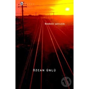 BESBELLI YALNIZLIK - ÖZCAN ÜNLÜ