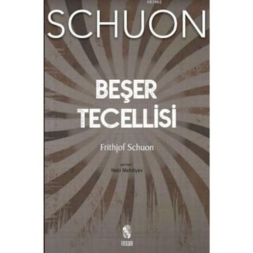 Beşer Tecellisi - Frithjof Schuon