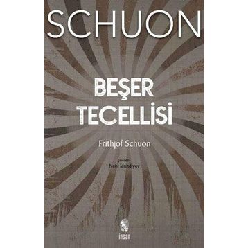 Beşer Tecellisi - Frithjof Schuon