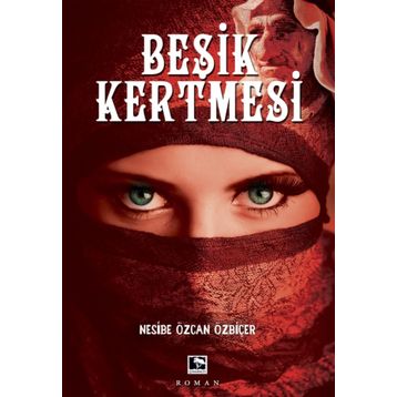 Beşik Kertmesi - Nesibe Özcan Özbiçer