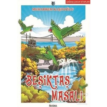 Beşiktaş Masalı - Muharrem Kaşıtoğlu