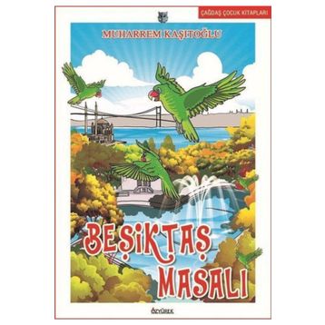 Beşiktaş Masalı - Muharrem Kaşıtoğlu