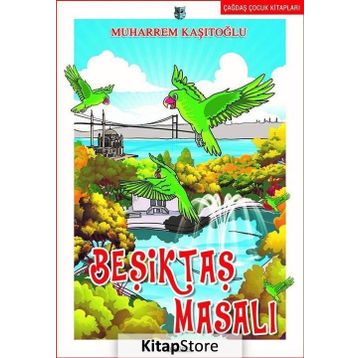 Beşiktaş Masalı - Muharrem Kaşıtoğlu