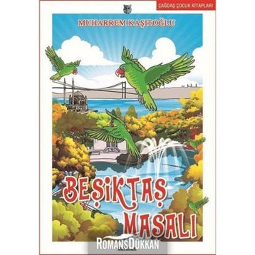 Beşiktaş Masalı - Muharrem Kaşıtoğlu