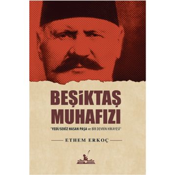 Beşiktaş Muhafızı - Ethem Erkoç
