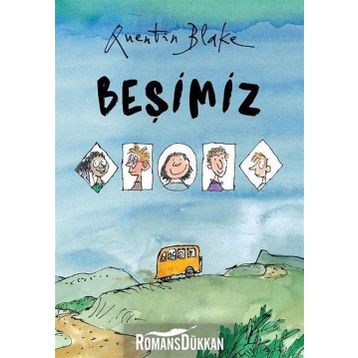Beşimiz - Quentin Blake