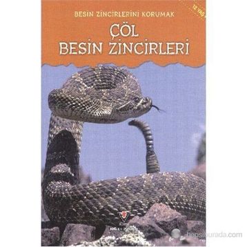 Besin Zincirini Korumak - Çöl Besin Zincirleri - Buffy Silverman