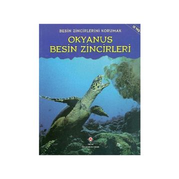 Besin Zincirlerini Korumak Okyanus Besin Zincirleri - Heidi Moore