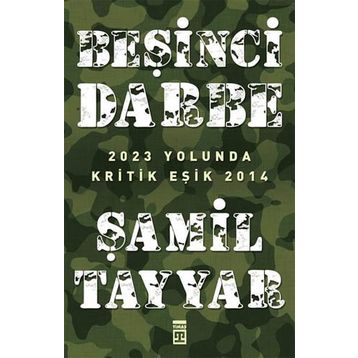 Beşinci Darbe - Şamil Tayyar