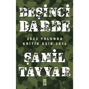 Beşinci Darbe - Şamil Tayyar