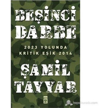 Beşinci Darbe - Şamil Tayyar