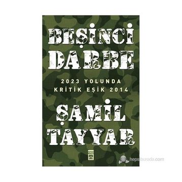 Beşinci Darbe - Şamil Tayyar
