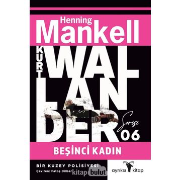 Beşinci Kadın - Henning Mankell