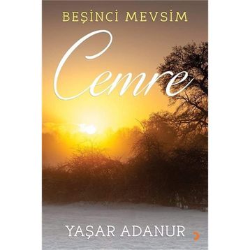 Beşinci Mevsim Cemre - Yaşar Adanur