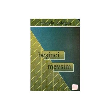 Beşinci Mevsim - Hüseyin Erdoğan
