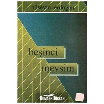 Beşinci Mevsim - Hüseyin Erdoğan